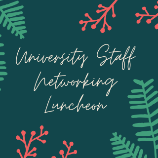 University Staff Networking Luncheon