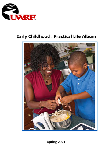 Teacher Manual | Early Childhood : Practical Life Album